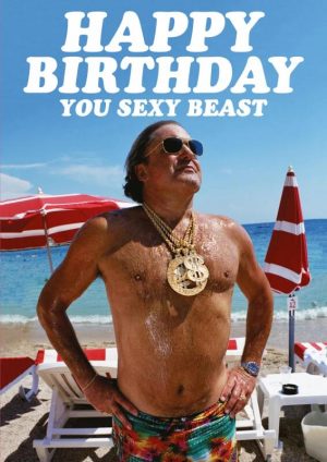 Sexy Beast Birthday Card
