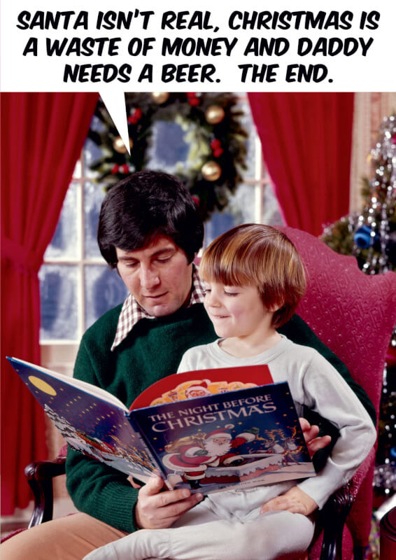 Santa Isn't Real Xmas Card