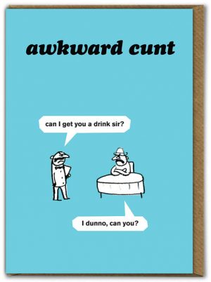Awkward Cunt Modern Toss Card