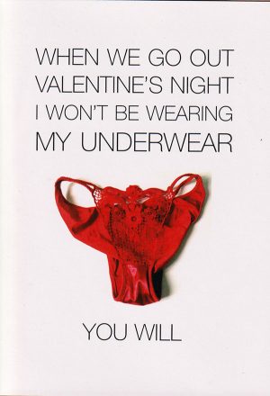 Valentines Underwear kinky greeting card