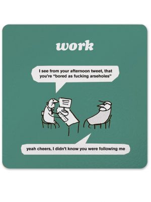 modern toss bored as arseholes coaster
