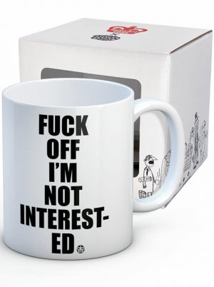 modern toss fuck off not interested Mug